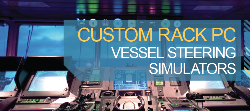 Custom rack PC vessel-steering simulators 